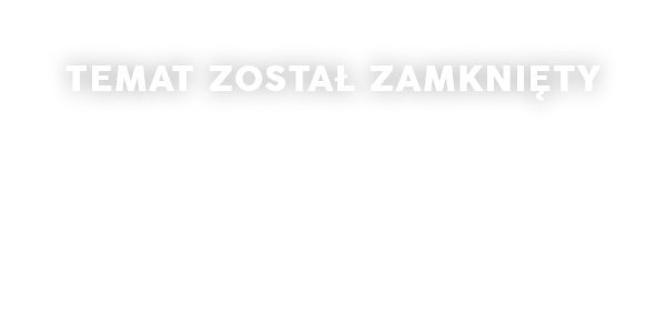 Zamkniety_temat.png.974479206a560c61f3e51a8911d3b583.png